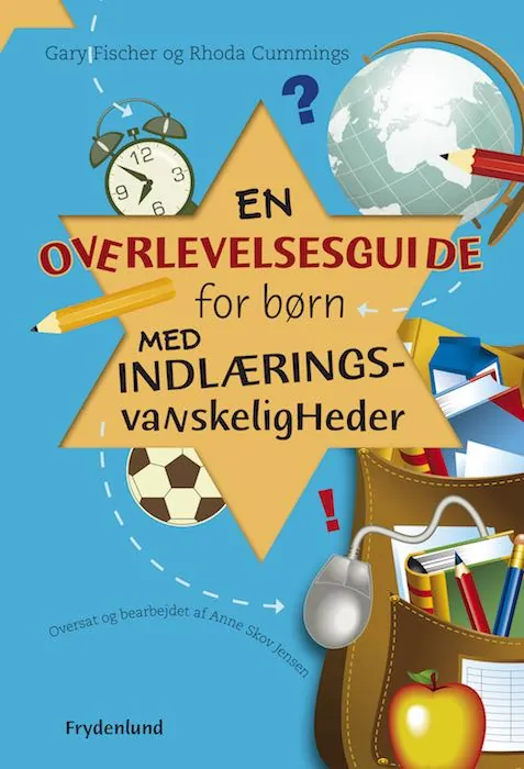 En overlevelsesguide for børn med indlærings-vanskeligheder